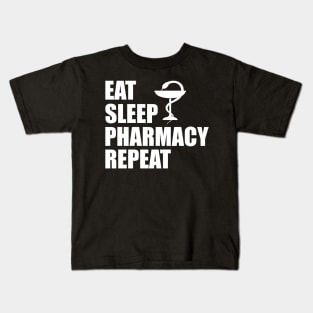 Pharmacist - Eat sleep pharmacy repeat Kids T-Shirt